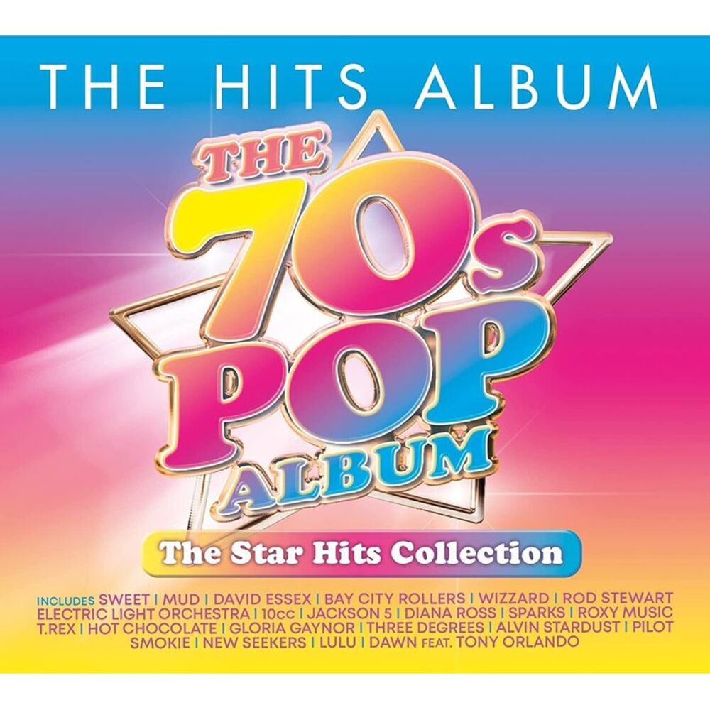 Hits Album: The 70s Pop Album - The Star Hits - Hits Album: The 70s Pop Album -